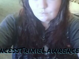 PrincessTrixieLawrence