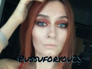 Pussuforyou23