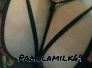 Pamelamilk69
