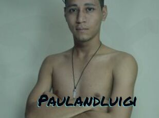 Paulandluigi