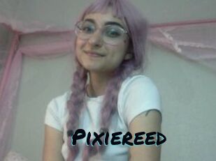 Pixiereed