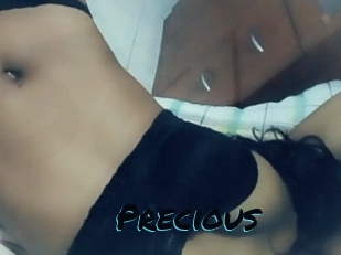 Precious