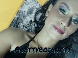 Prettybodyhott