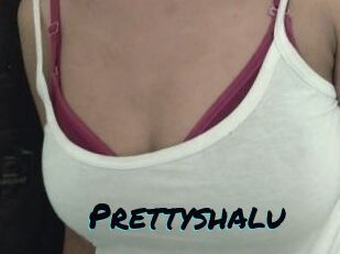 Prettyshalu