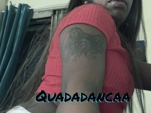 Quadadancaa