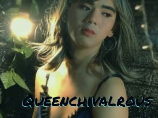Queenchivalrous