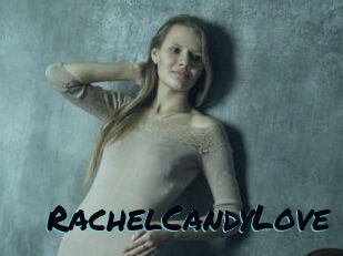 RachelCandyLove