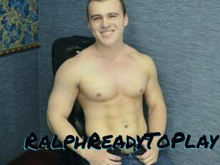 RalphReadyToPlay