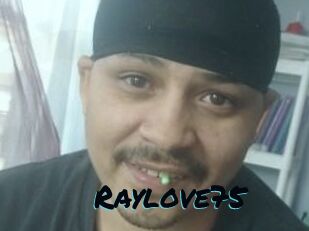 Raylove75