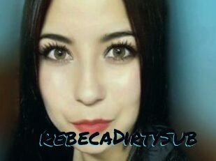 RebecaDirtySub