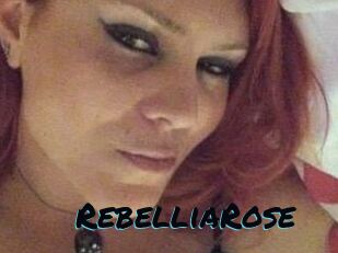 RebelliaRose