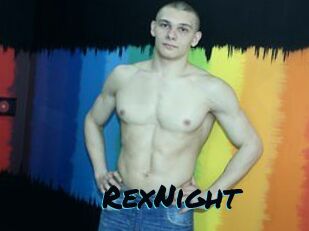 RexNight