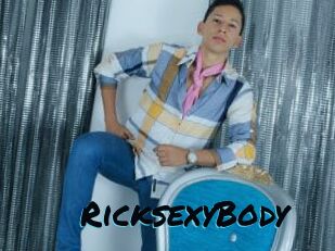 RicksexyBody