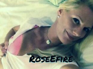 RoseEfire