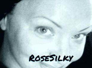 RoseSilky