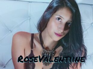 RoseValentiine