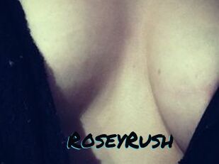 RoseyRush
