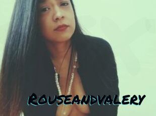 Rouseandvalery