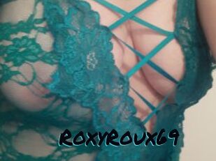 RoxyRoux69