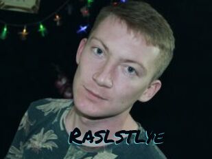 Raslstlye