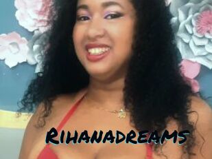 Rihanadreams