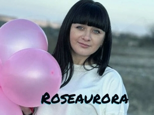 Roseaurora