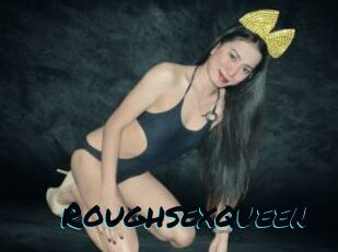 Roughsexqueen