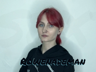 Rowenademan
