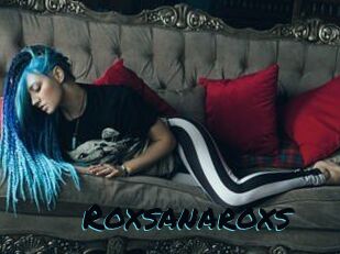Roxsanaroxs