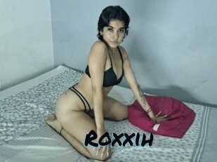 Roxxih