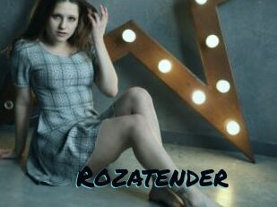 Rozatender