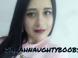 Sarahnaughtyboobs