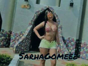 Sarha_Gomeez