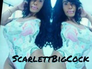 ScarlettBigCock