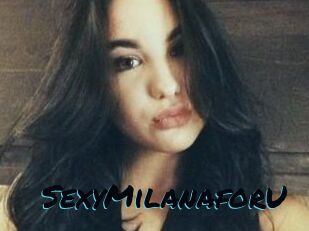 SexyMilanaforU_