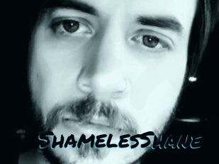 ShamelesShane
