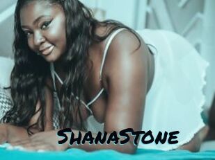 ShanaStone