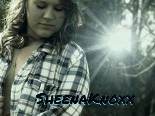SheenaKnoxx