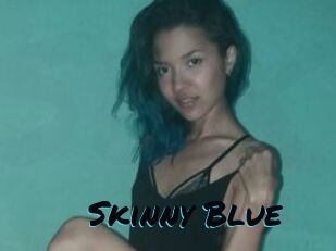 Skinny_Blue