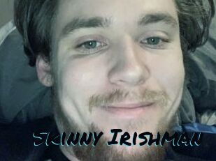 Skinny_Irishman