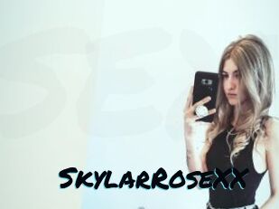 SkylarRoseXX