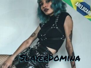 SlayerDomina