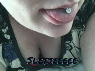 Sletjeeeee