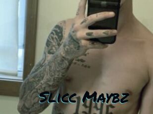 Slicc_Maybz