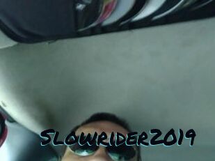 Slowrider2019