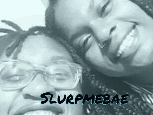 Slurpmebae