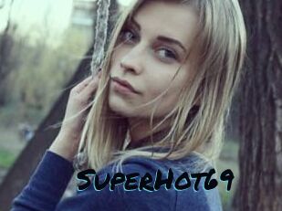 SuperHot69