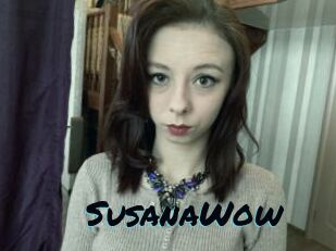 SusanaWow