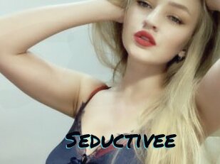 Seductivee