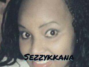 Sezzykkana